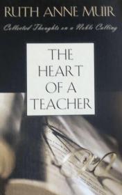 THE HEART OF A TEACHER 英文原版