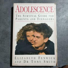 ADOLESCENCE  The Survial for Parents and Teenagrs