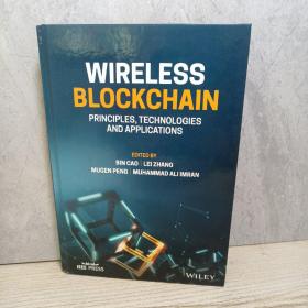 英文原版Wireless Blockchain: Principles, Technologies and Applications