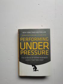 Performing Under Pressure  The Science of Doing