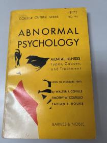 经典心理学ABNORMAL PSYCHOLOGY MENTAL ILLNESS Types, Causes, and Treatment