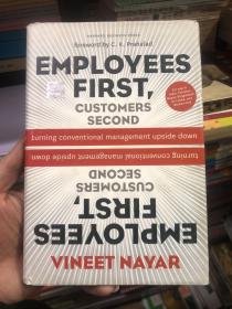 Employees First Customers Second: Turning Conventional Management Upside Down 雇員第一客戶第二