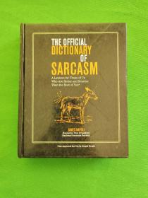 The official dictionary of Sarcasm，( 原版精装)内外干净，品相好，请看图
