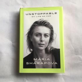 莎拉波娃自传 Unstoppable势不可挡 Maria Sharapova 英文原版传记小说 精装本