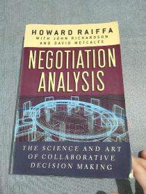 Negotiation Analysis：The Science and Art of Collaborative Decision Making（外文原版）