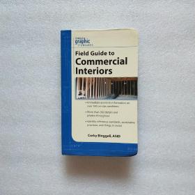 Graphic Standards Field Guide to Commercial Interiors