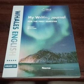 WHALES ENGLISH(鲸鱼小班)My Writing Journal FOR THE FIRST SEMESTER BOOST SUCCESS【无破损无笔记】