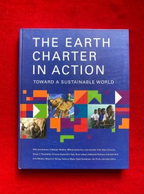 THE EARTH CHARTER IN ACTION TOWARD A SUSTAINABLE WORLD 地球宪章行动走向一个可持续发展的世界