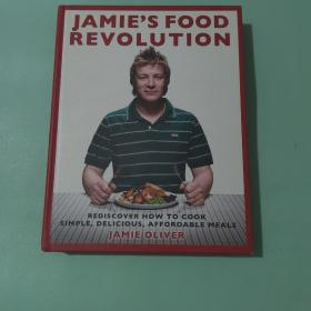 Jamie's Food Revolution：Rediscover How to Cook Simple, Delicious, Affordable Meals