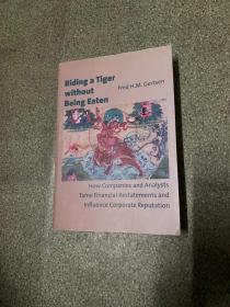 Riding a Tiger
without
Being Eaten