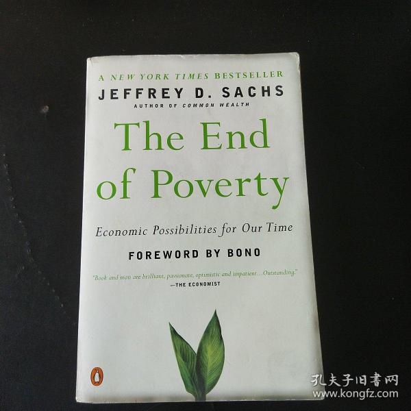 the end of poverty: economic possibilities for our time 贫穷的