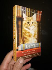 Dewey: The Small-Town Library Cat Who Touched the World[小猫杜威]
