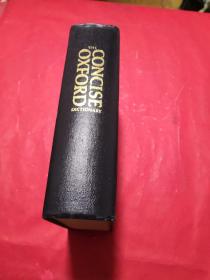 THE CONCISEOXFORD DICTIONARY NEW EDIYION 1982 简明牛津英语词典 第7版
