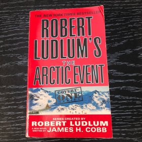 Robert Ludlum's (TM) The Arctic Event (Covert-One)