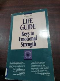 Life Guide:Keys to Emotional Stength