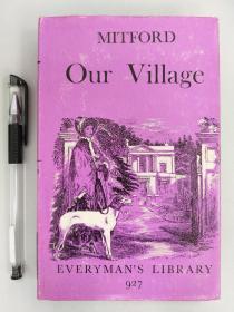 Everyman's Library No.927（人人文库，第927册）: MITFORD Our Village 米特福德《我们的村庄》一册全，好品现货