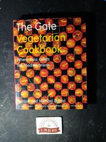 The gate vegetarian cookbook :Where Asia meets the Mediterranean（精装）