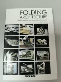 FOLDING ARCHITECTURE spatial, structural, and organizational diagrams