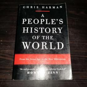 A People's History of the World：From the Stone Age to the New Millennium, New Edition