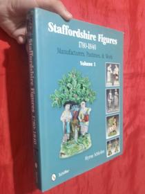 Staffordshire Figures 1780 to 1840 Volume 1: Manufacturers, Pastimes, & Work     【详见图】