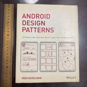 Android design patterns interaction design solutions for Development developers 英文原版
