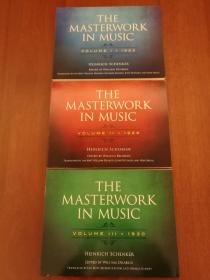 The Masterwork in Music: Volume 1, Volume II, Volume III（全套三卷合售）（现货，实拍书影）