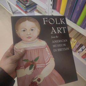 Folk Art from the American Museum in Britain