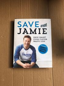 Save with Jamie: Shop Smart, Cook Clever, Waste Less 与杰米一起省钱：聪明购物，聪明烹饪，减少浪费