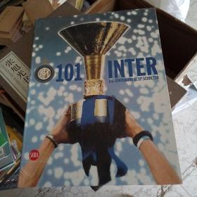 英文原版8开画册：国际米兰101 Inter: Dal Centenario Al 17o Scudetto