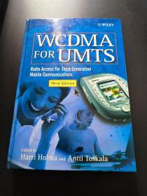WCDMA for UMTS: Radio Access for Third Generation Mobile Communications, 3rd Ed 《WCDMA技术与系统设计：第三代移动通信系统的无线接入（第3版）》:(芬兰)霍尔马(Harri Holma) (芬兰)托斯卡拉(Antti Toskala) 【英文原版 精装 签名本 见图】