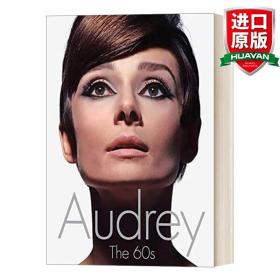 英文原版 Audrey: The 60s 黛麗.赫本60年代 精裝紀念版畫冊 英文版 進口英語原版書籍