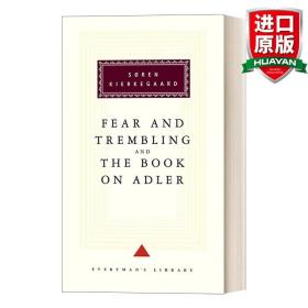 英文原版 Fear And Trembling And The Book On Adler 恐惧与战栗 阿德勒之书 克尔凯郭尔 Everyman精装收藏版 英文版 进口英语原版书籍