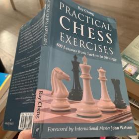 英文原版現貨Practical Chess Exercises: 600 Lessons from Tacticsto Strategy