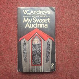 My Sweet Audrina by V.C. Andrews 英文原版