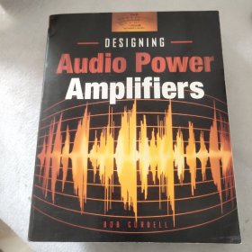 Designing Audio Power Amplifiers 附光盘