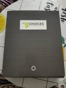 The 5 Choices : Technical Guide+Participant Guidebook （2册合售，外盒一点破损！）