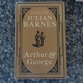 《Arthur and George》英国原版希见私藏干净大开本厚重精装带护封 英国国民作家Julian Barnes 最经典著作 牛津字典编辑者之一