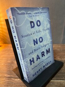 Do No Harm：Stories of Life, Death and Brain Surgery