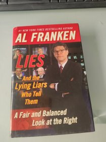 AL FRANKEN LIES And the Liars Who Tell Them(精装)