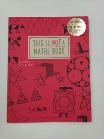 This is Not a Maths Book: A Smart Art Activity Book