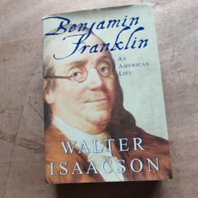 Benjamin Franklin: An American Life（英文原版 精装）（毛边书，见图）