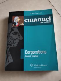 Emanuel Law Outlines: Corporations[Emanuel法律概略：公司法(第六版)]