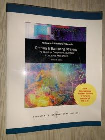 Thompson /Strickland / Gamble 
Crafting & Executing Strategy The Quest for Competitive Advantage CONCEPTS AND CASES 
Sixteenth Edition