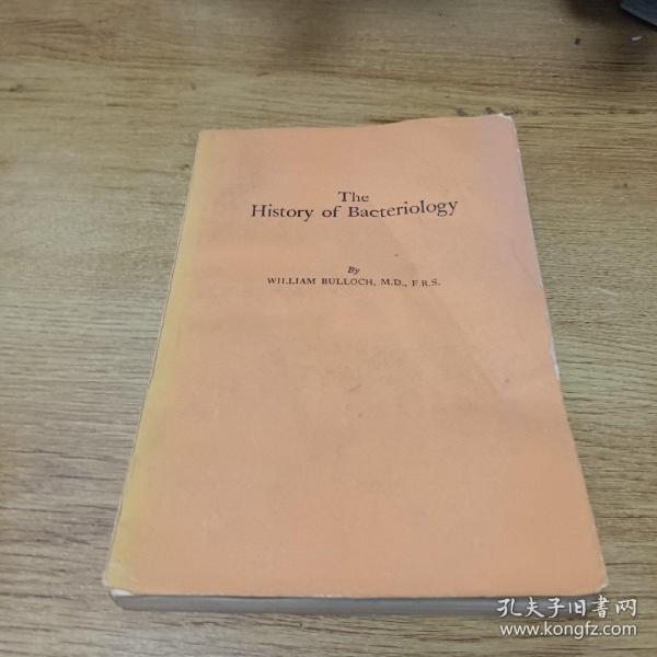 The History of Bacteriology 细菌学历史