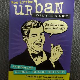 Urban Dictionary：Freshest Street Slang Defined