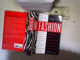 In Fashion：From Runway to Retail, Everything You Need to Know to Break Into the Fashion Industry时尚：从跑道到零售，进入时尚行业所需了解的一切