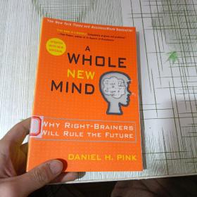 A Whole New Mind：Why Right-Brainers Will Rule the Future