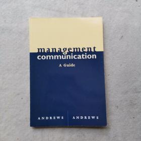 Management Communication: A Guide