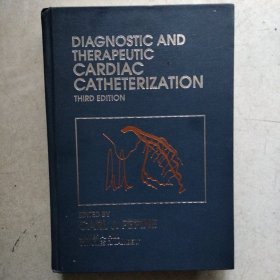 诊断和治疗性心导管插入术第三版外文版