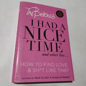 I Had a Nice Time And Other Lies...  How to find